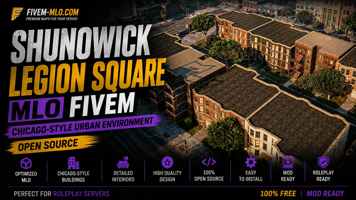 Shunowick Legion Square MLO FiveM | Chicago-Style Urban Environment | Open Source